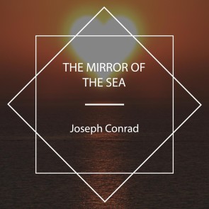 The Mirror of the Sea