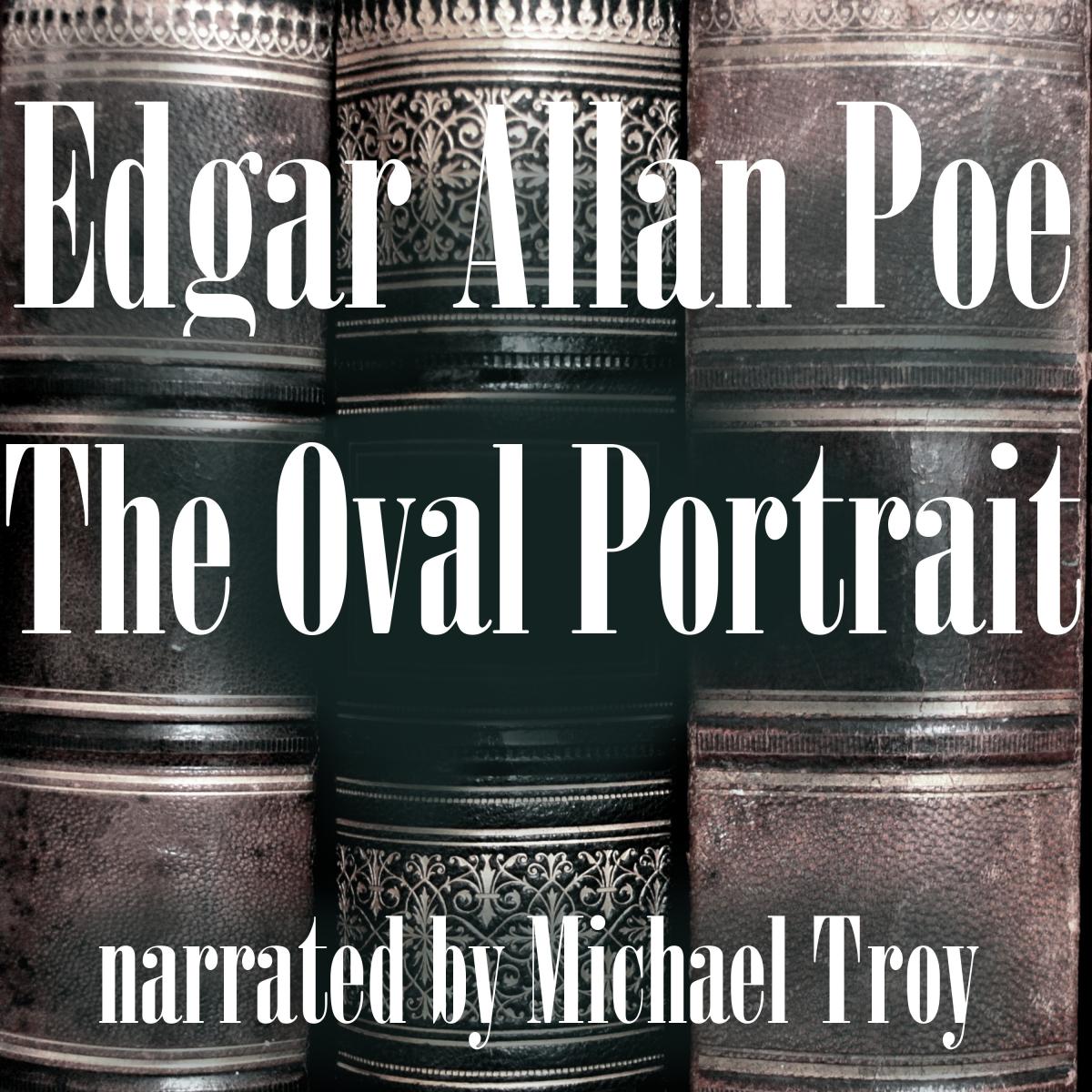 The Oval Portrait