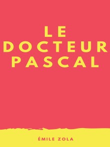 Le Docteur Pascal