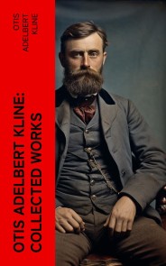 Otis Adelbert Kline: Collected Works