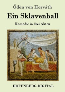 Ein Sklavenball