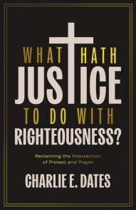 What Hath Justice to Do with Righteousness?