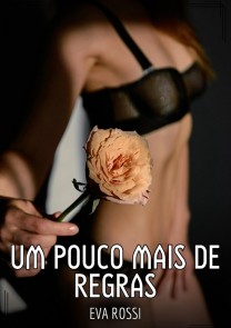 Um pouco mais de regras