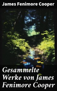 Gesammelte Werke von James Fenimore Cooper