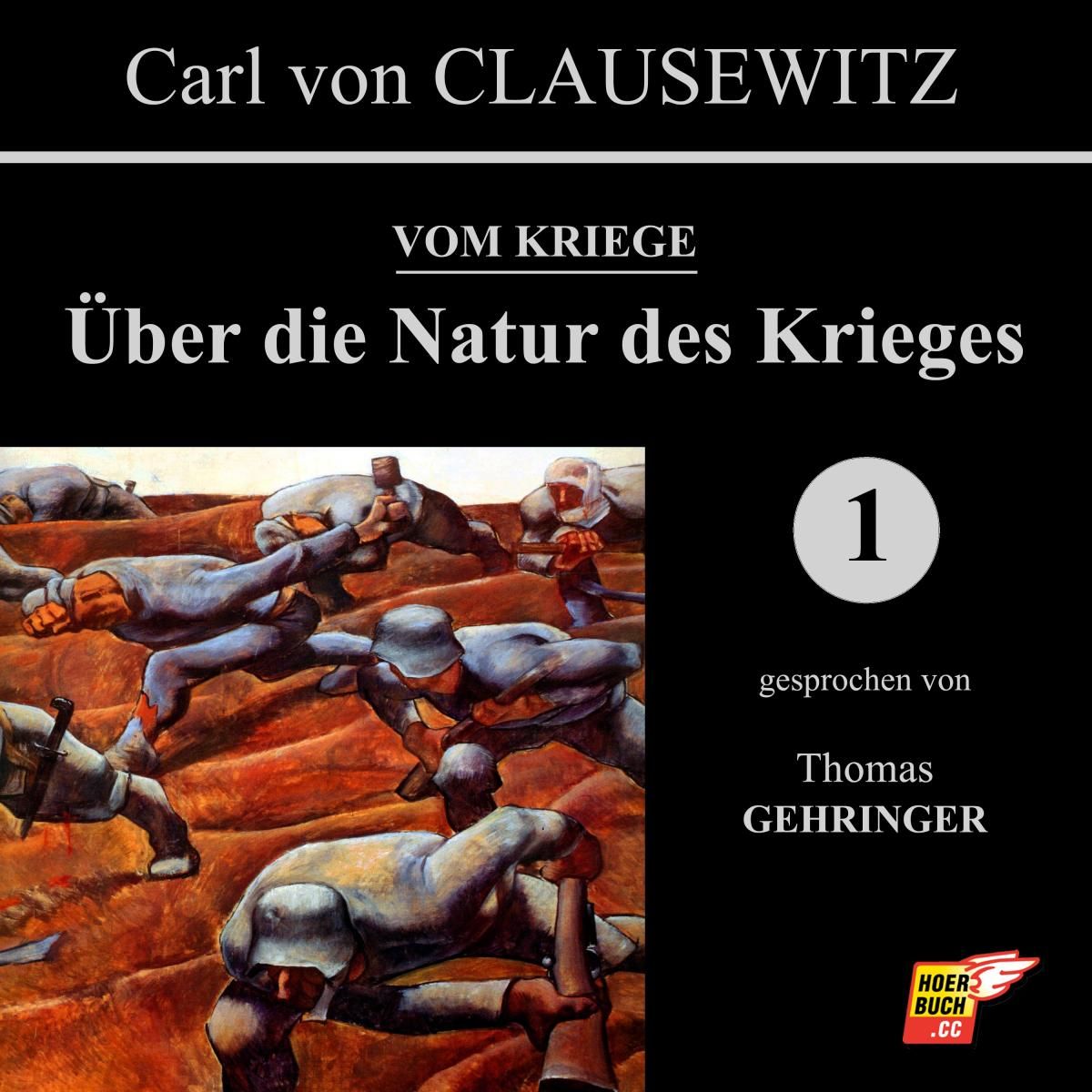 Über die Natur des Krieges (Vom Kriege 1)