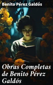 Obras Completas de Benito Pérez Galdós
