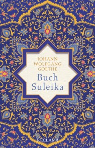 Buch Suleika. Gedichte aus dem West-östlichen Divan