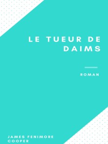 Le Tueur de Daims