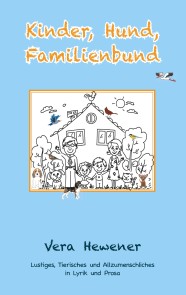 Kinder, Hund, Familienbund