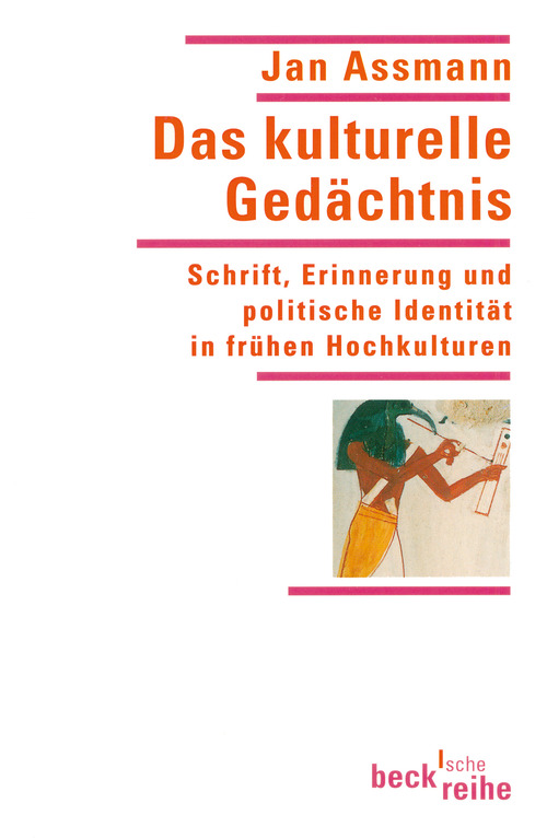 Das kulturelle Gedächtnis