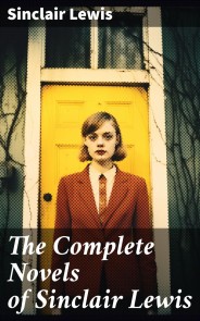 The Complete Novels of Sinclair Lewis