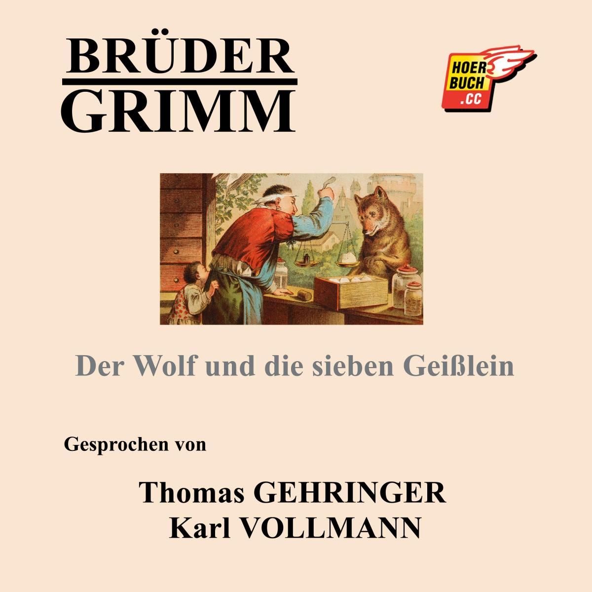 Der Wolf und die sieben Geißlein