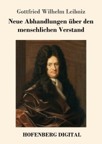 Neue Abhandlungen über den menschlichen Verstand