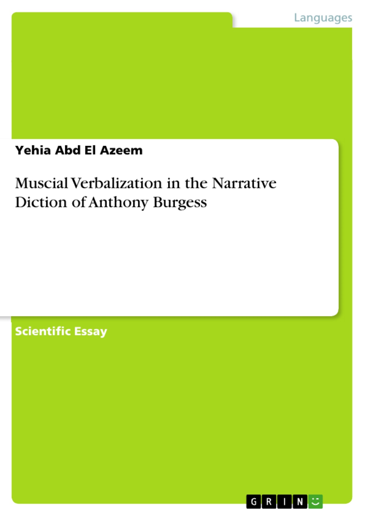 Muscial Verbalization in the Narrative Diction of Anthony Burgess