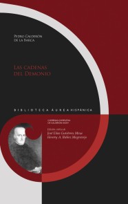 Las cadenas del Demonio / Pedro Calderón de la Barca