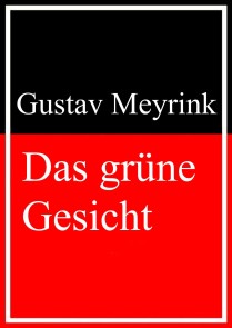 Das grüne Gesicht