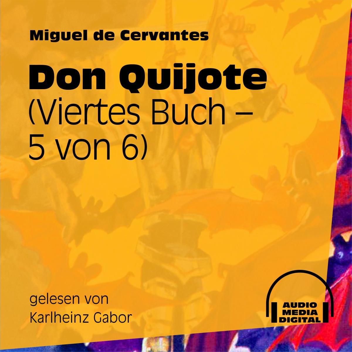 Don Quijote (Viertes Buch) [5 von 6]