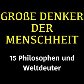 Große Denker der Menschheit