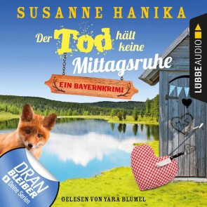 Der Tod hält keine Mittagsruhe
