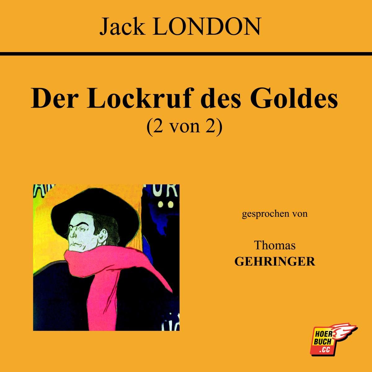 Der Lockruf des Goldes (2 von 2)