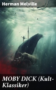 MOBY DICK (Kult-Klassiker)
