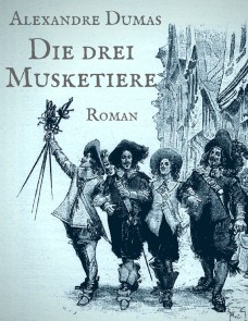 Die drei Musketiere