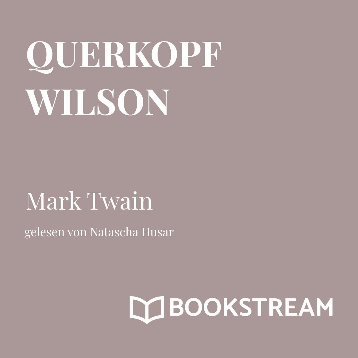 Querkopf Wilson