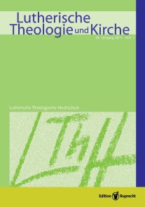 Lutherische Theologie und Kirche, Heft 01/2011 - Einzelkapitel - »Nun komm der Heiden Heiland .«