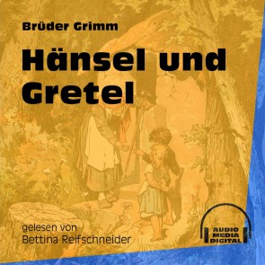 Hänsel und Gretel