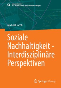 Soziale Nachhaltigkeit - Interdisziplinäre Perspektiven