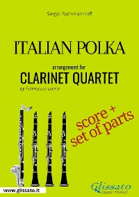 Italian Polka - Clarinet Quartet score & parts