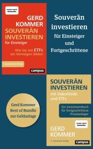 Souverän investieren für Einsteiger und Fortgeschrittene kompakt in einem E-Book