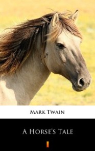 A Horse's Tale
