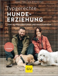 Typgerechte Hundeerziehung