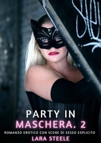 Party in Maschera. 2
