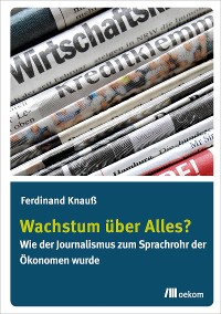 Wachstum über Alles?