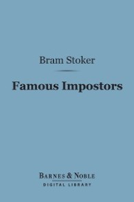 Famous Impostors (Barnes & Noble Digital Library)