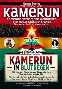 Kamerun im Blutregen - Millionen Tote ohne Begräbnis, Trauerfeiern verboten - Band 2