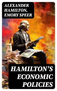 Hamilton's Economic Policies