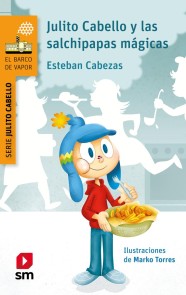Julito Cabello y las salchipapas mágicas