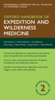 Oxford Handbook of Expedition and Wilderness Medicine