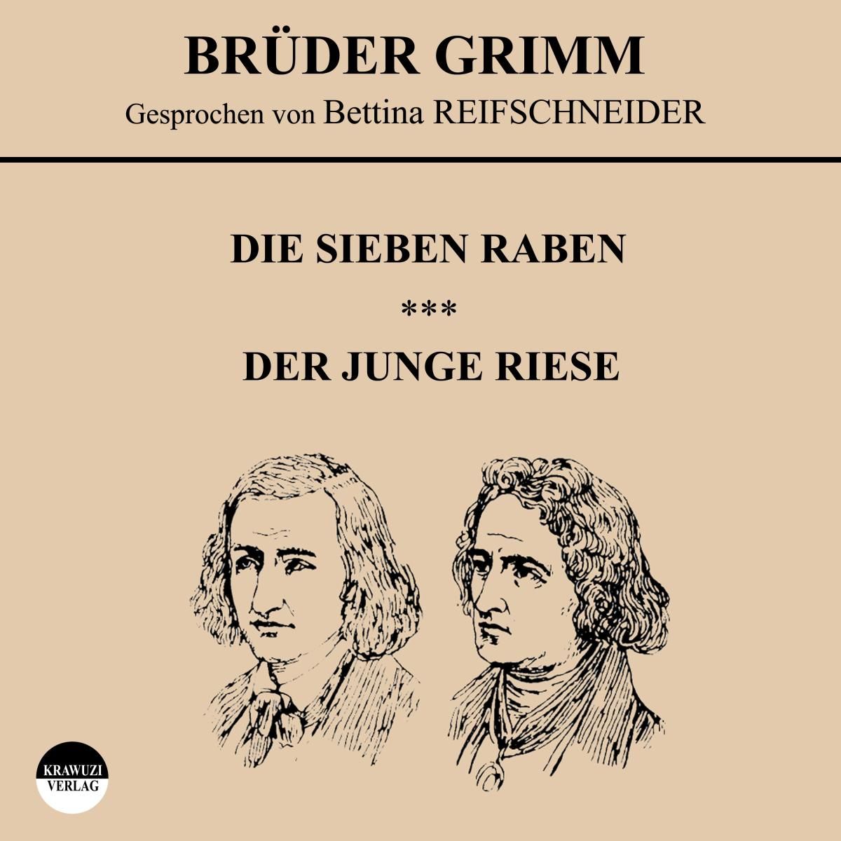 Die sieben Raben / Der junge Riese