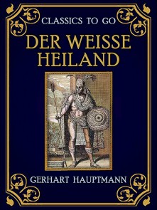 Der weiße Heiland