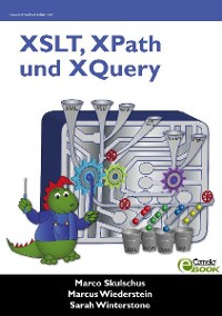 XSLT, XPath und XQuery