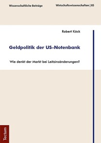 Geldpolitik der US-Notenbank