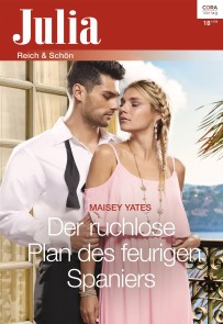 Der ruchlose Plan des feurigen Spaniers