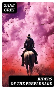 Riders of the Purple Sage