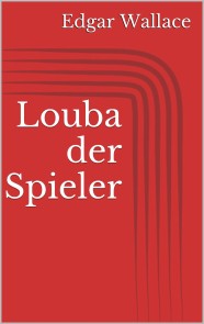 Louba der Spieler