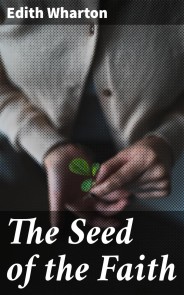 The Seed of the Faith