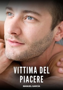 Vittima del Piacere